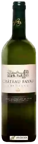 Château Fayau - Bordeaux Blanc