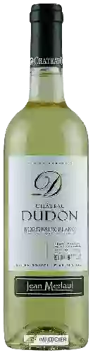 Château Dudon - Bordeaux Blanc