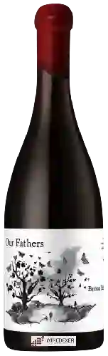 Winery Our Fathers (AU) Winery Our Fathers (AU)