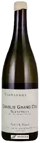 Winery Patrick Piuze - Blanchots Chablis Grand Cru