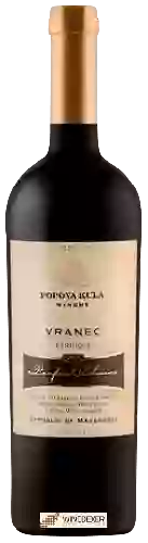 Winery Popova Kula - Vranec Perfect Choice