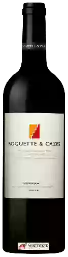 Winery Roquette & Cazes