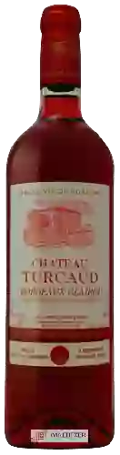 Château Turcaud - Bordeaux Clairet